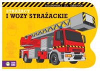 Strażacy i wozy strażackie - okładka książki