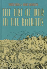 The Art of War in the Balkans - okładka książki
