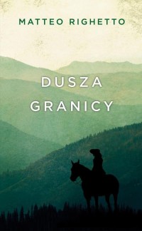 Trylogia Ojczyzny. Tom 1. Dusza - okładka książki