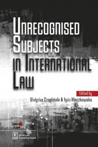 Unrecognised Subjects in International - okładka książki