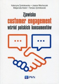 Zjawisko customer engagement wśród - okładka książki