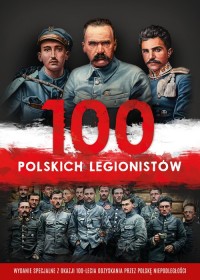100 polskich legionistów - okładka książki