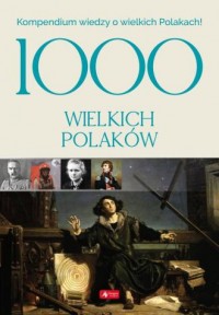 1000 wielkich Polaków - okładka książki