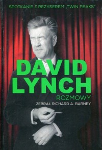 David Lynch. Rozmowy - okładka książki
