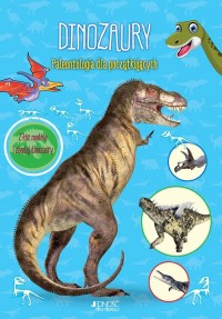 Dinozaury. Paleontologia dla początkujących. - okładka książki