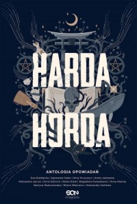 Harda Horda. Antologia opowiadań - okładka książki