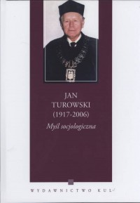 Jan Turowski (1917-2006). Myśl - okładka książki