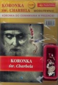 Koronka do św. Charbela. Modlitewnik - okładka książki