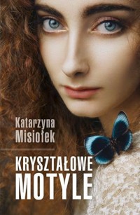 Kryształowe motyle - okładka książki