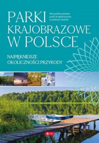 Parki krajobrazowe w Polsce - okładka książki