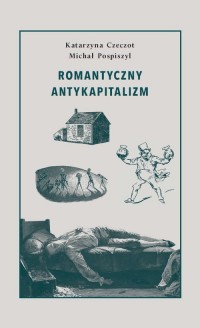 Romantyczny antykapitalizm - okładka książki