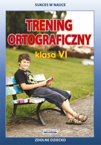 Trening ortograficzny Klasa 6. - okładka podręcznika