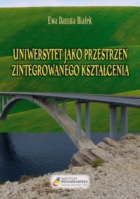 Uniwersytet jako przestrzeń zintegrowanego - okładka książki