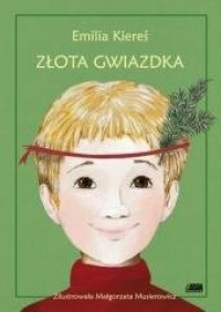 Złota Gwiazdka (książka z autografem) - okładka książki