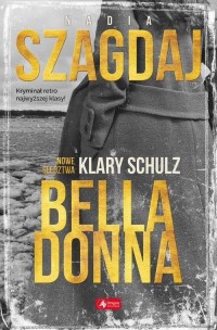 Bella Donna. Nowe śledztwa Klary - okładka książki