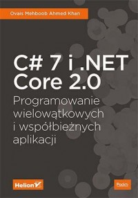 C# 7 i .NET Core 2.0. Programowanie - okładka książki