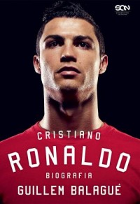 Cristiano Ronaldo. Biografia - okładka książki