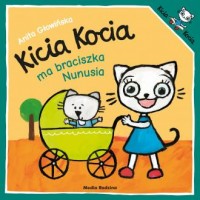 Kicia Kocia ma braciszka Nunusia - okładka książki