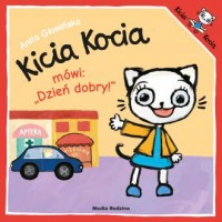 Kicia Kocia mówi: Dzień dobry - okładka książki