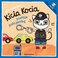 Kicia Kocia zostaje policjantką - okładka książki