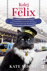 Kolej na Felix - okładka książki