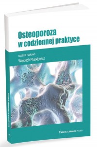 Osteoporoza w codziennej praktyce - okładka książki