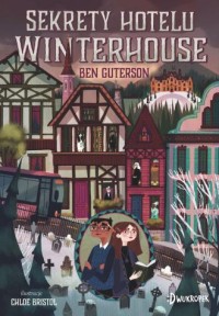 Sekrety hotelu Winterhouse - okładka książki