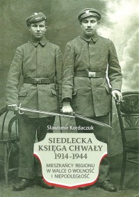 Siedlecka Księga Chwały 1914-1944. - okładka książki