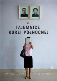Tajemnice Korei Północnej - okładka książki