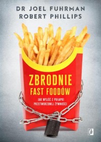 Zbrodnie fast foodów - okładka książki