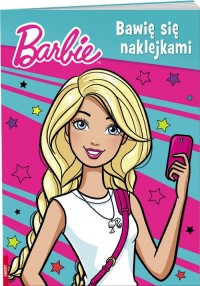 Barbie Bawię się naklejkami - okładka książki