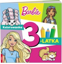 Barbie. Kolorowanka 3-latka - okładka książki