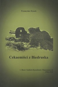 Cekaemiści z Biedruska. 1. Baon - okładka książki