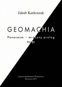 Geomachia. Panaceum - mroczny prolog - okładka książki