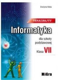 Informatyka. Klasa 7. Szkoła podstawowa. - okładka podręcznika