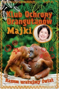 Klub Ochrony Orangutanów Majki. - okładka książki