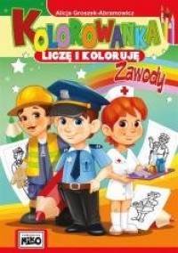 Kolorowanka Liczę i koloruję Zawody - okładka książki