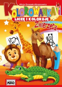 Kolorowanka Liczę i koloruję Zwierzęta - okładka książki