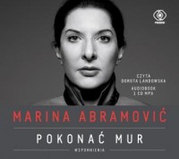 Marina Abramović Pokonać mur Wspomnienia - pudełko audiobooku