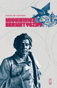 Mickiewicz hermetyczny - okładka książki