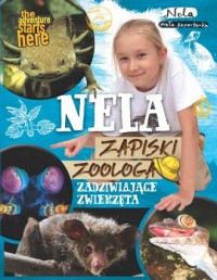 Zapiski zoologa. Zadziwiające zwierzęta - okładka książki