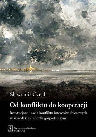 Od konfliktu do kooperacji. Instytucjonalizacja - okładka książki