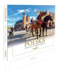 Polska 1000 lat w sercu Europy - okładka książki