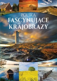 Polska fascynujące krajobrazy - okładka książki