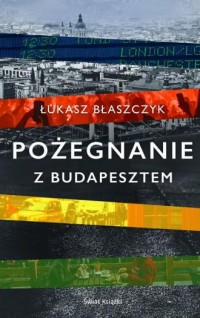Pożegnanie z Budapesztem - okładka książki