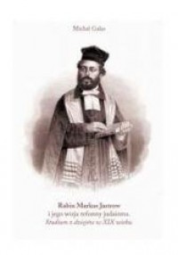 Rabin Markus Jastrow i jego wizja - okładka książki