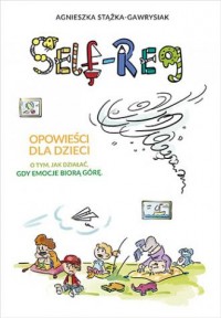 Self-Reg.  Opowieści dla dzieci - okładka książki