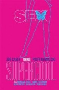 Sex. Tom 2. Supercool - okładka książki