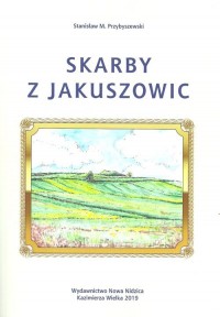 Skarby z Jakuszowic - okładka książki