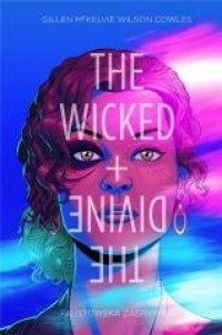 The Wicked + The Divine. Tom 1. - okładka książki